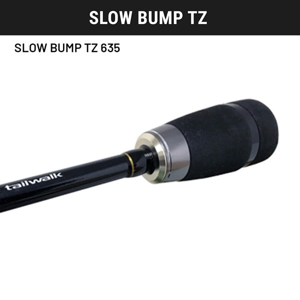 TailWalk SLOW BUMP TZ SLOW BUMP TZ 635 Casting