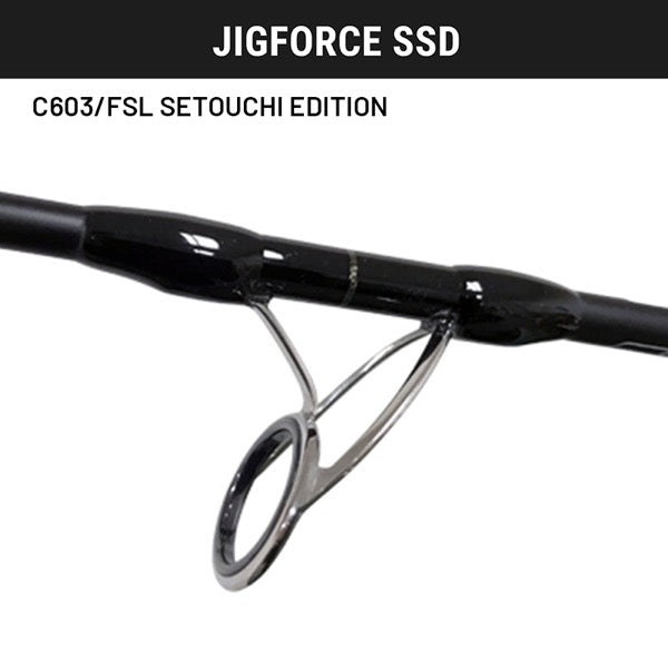 TailWalk JIGFORCE SSD C603/FSL SETOUCHI EDITION Casting