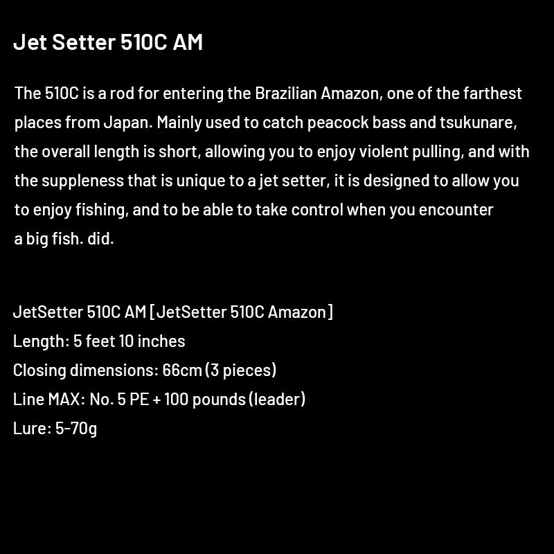 Jet Slow Jet Setter Jet Setter 510C AM (3 pieces, Casting)