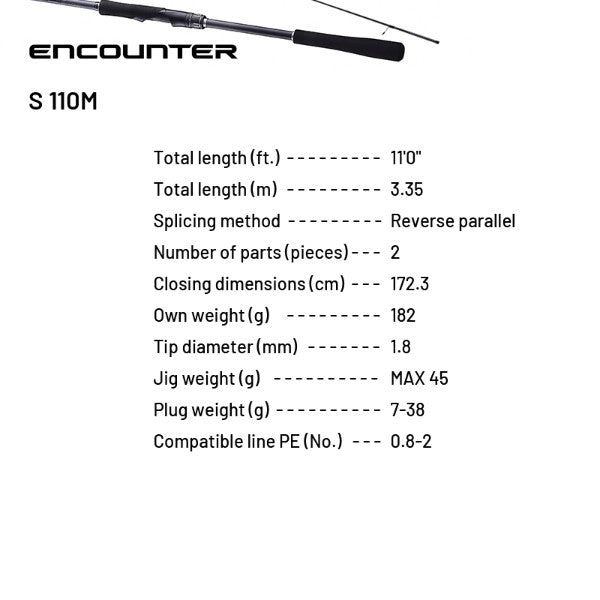 SHIMANO 24 ENCOUNTER S 110M (2 pieces, Spinning)