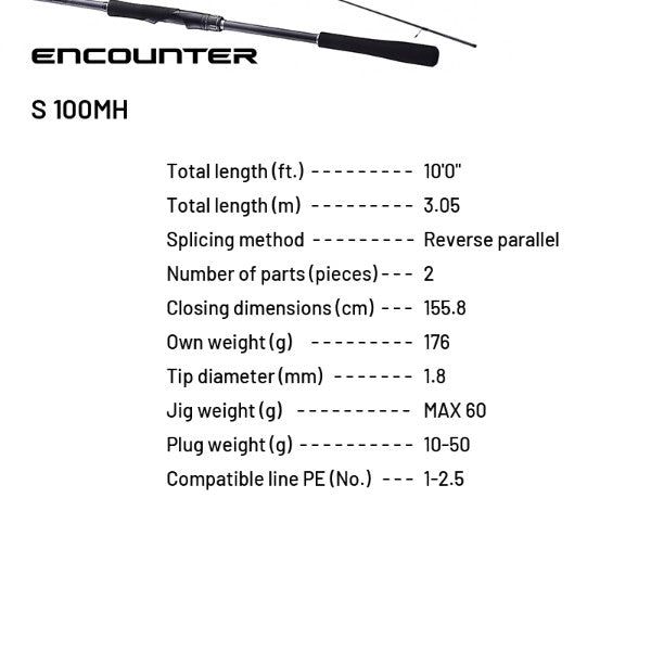 SHIMANO 24 ENCOUNTER S 100MH (2 pieces, Spinning)
