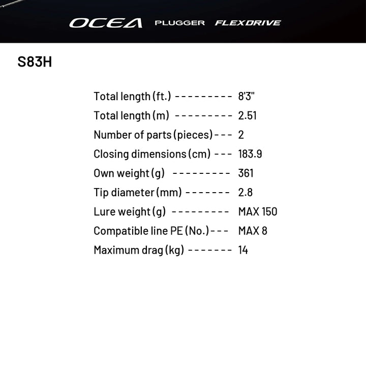 SHIMANO 22 OCEA PLUGGER FLEX DRIVE S83H (1 pce-Grip Joint, Spinning)