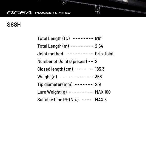 SHIMANO 25 OCEA PLUGGER LIMITED S88H (1 pce-Grip Joint, Spinning)