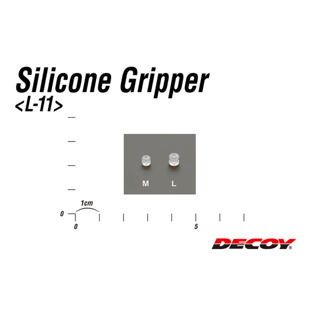 DECOY SILICONE GRIPPER L L-11 (18 pcs/pack) CLEAR